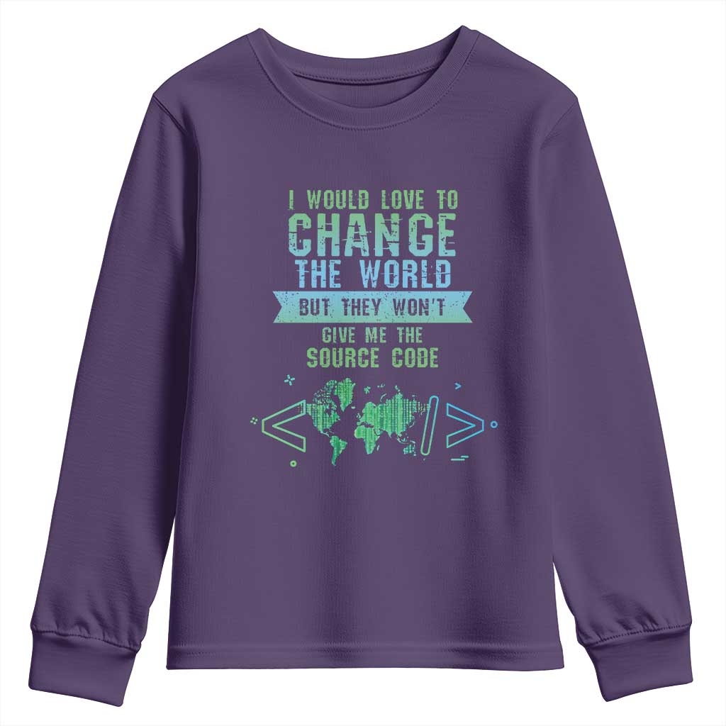 Funny Coder Youth Sweatshirt I Would Like To Change The World