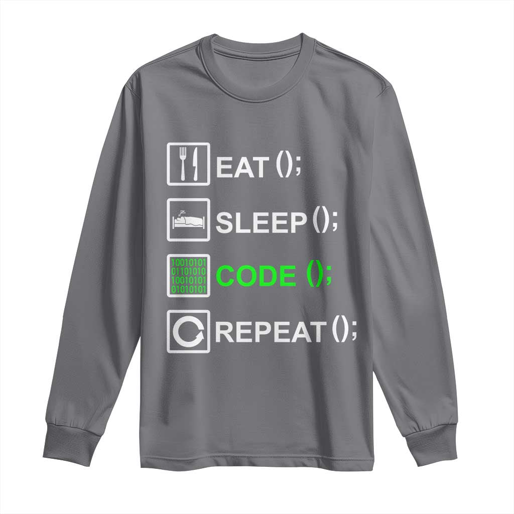 Funny Coder Long Sleeve Shirt Eat Sleep Code Repeat
