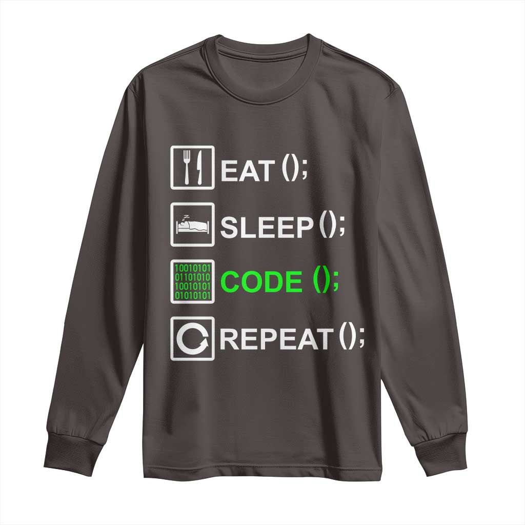Funny Coder Long Sleeve Shirt Eat Sleep Code Repeat