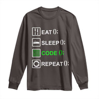 Funny Coder Long Sleeve Shirt Eat Sleep Code Repeat