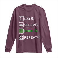 Funny Coder Long Sleeve Shirt Eat Sleep Code Repeat