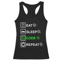 Funny Coder Racerback Tank Top Eat Sleep Code Repeat