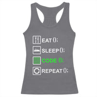 Funny Coder Racerback Tank Top Eat Sleep Code Repeat