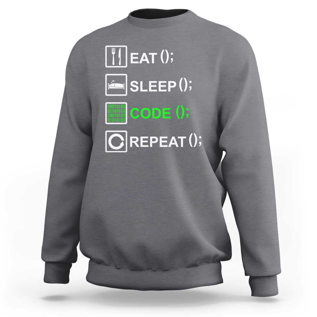 Funny Coder Sweatshirt Eat Sleep Code Repeat