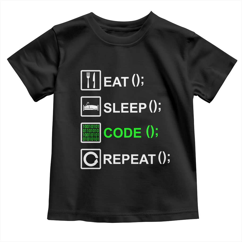 Funny Coder Toddler T Shirt Eat Sleep Code Repeat