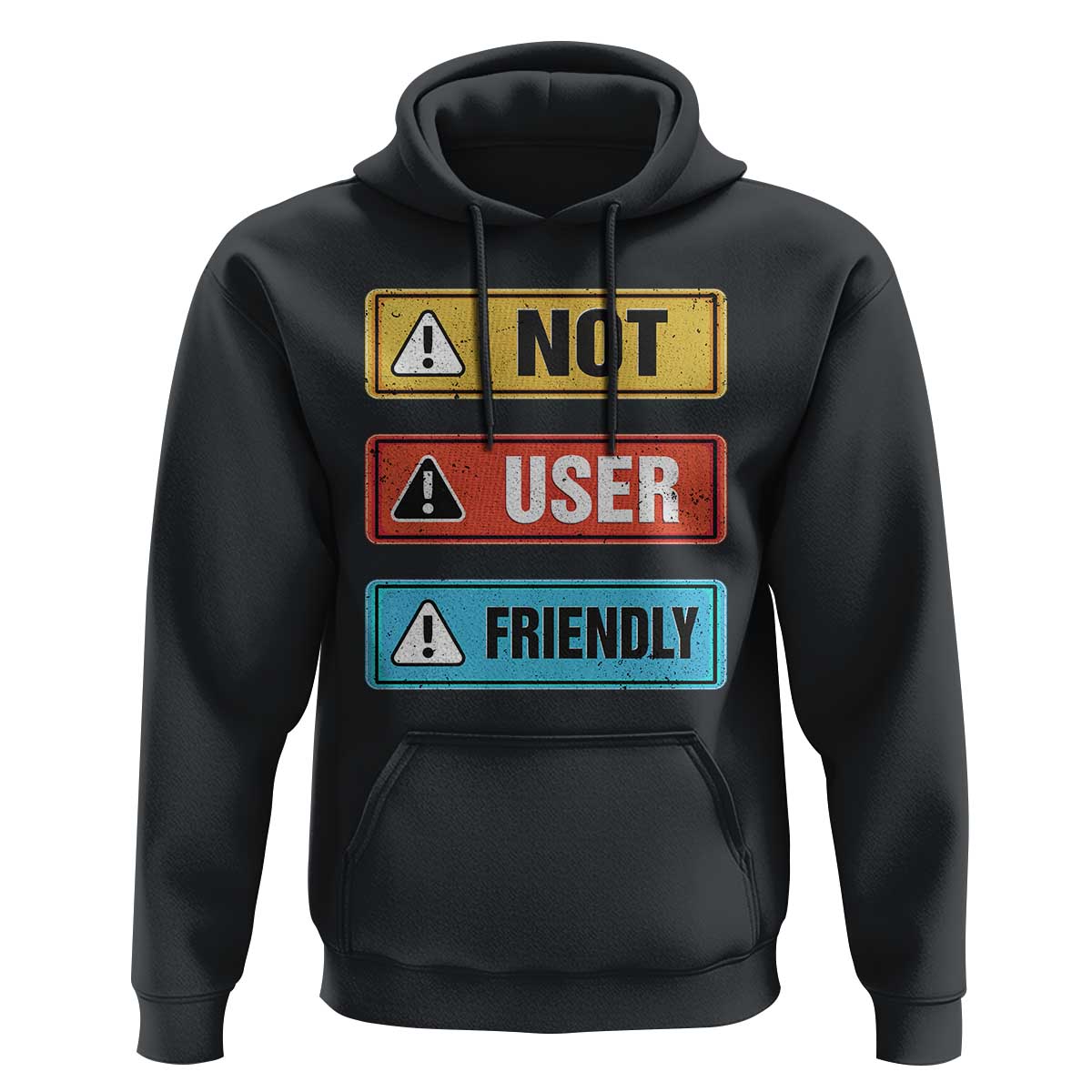 Funny Coder Hoodie Not User Friendly