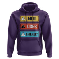 Funny Coder Hoodie Not User Friendly