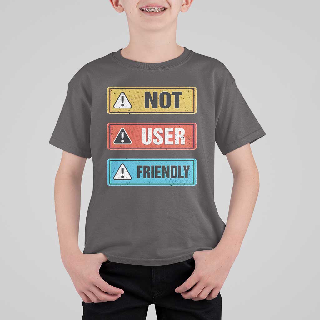 Funny Coder T Shirt For Kid Not User Friendly