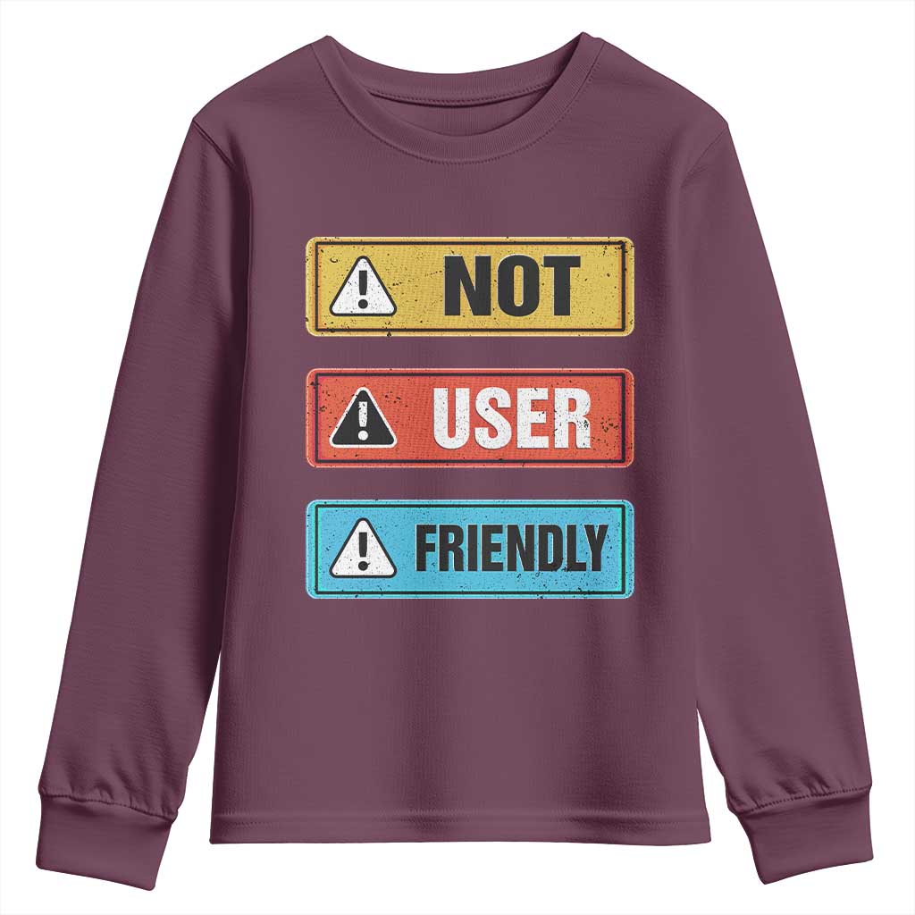 Funny Coder Youth Sweatshirt Not User Friendly