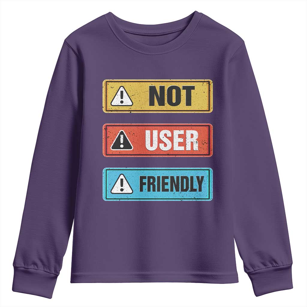 Funny Coder Youth Sweatshirt Not User Friendly