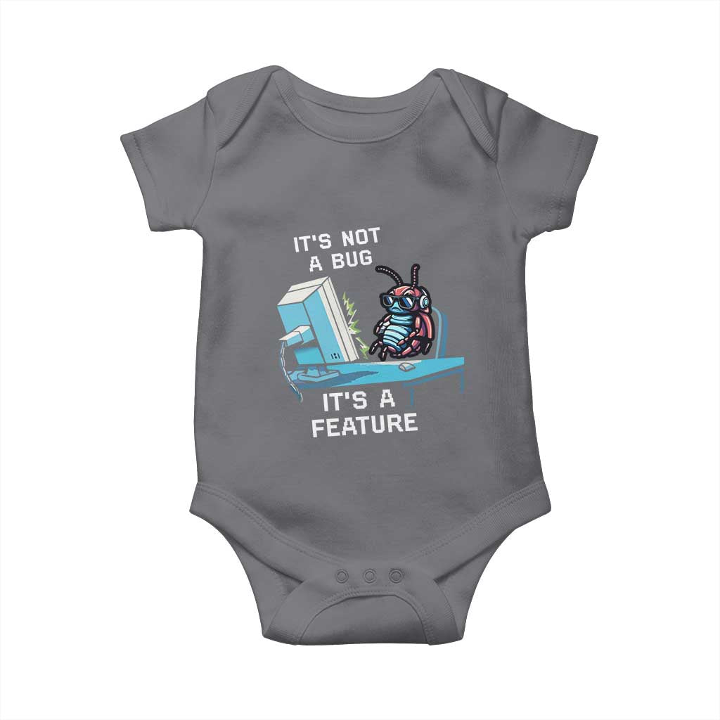 Funny Coder Baby Onesie It's Not A Bug It's A Feature