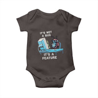 Funny Coder Baby Onesie It's Not A Bug It's A Feature