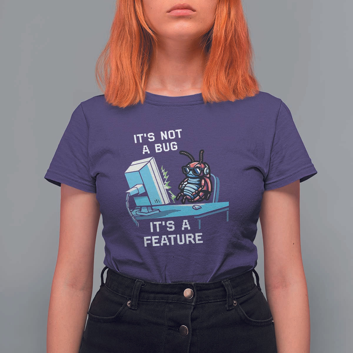 Funny Coder T Shirt For Women It's Not A Bug It's A Feature
