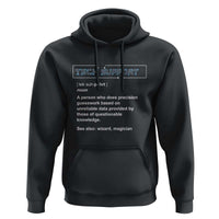 Funny Tech Support Description Hoodie