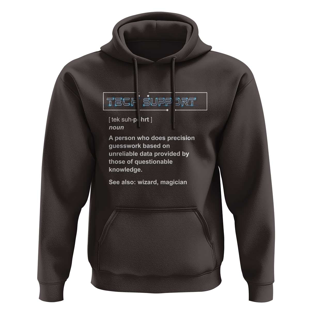 Funny Tech Support Description Hoodie