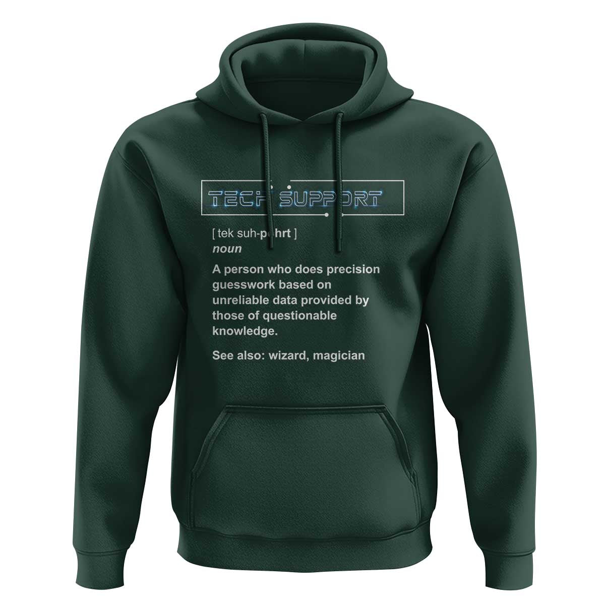 Funny Tech Support Description Hoodie