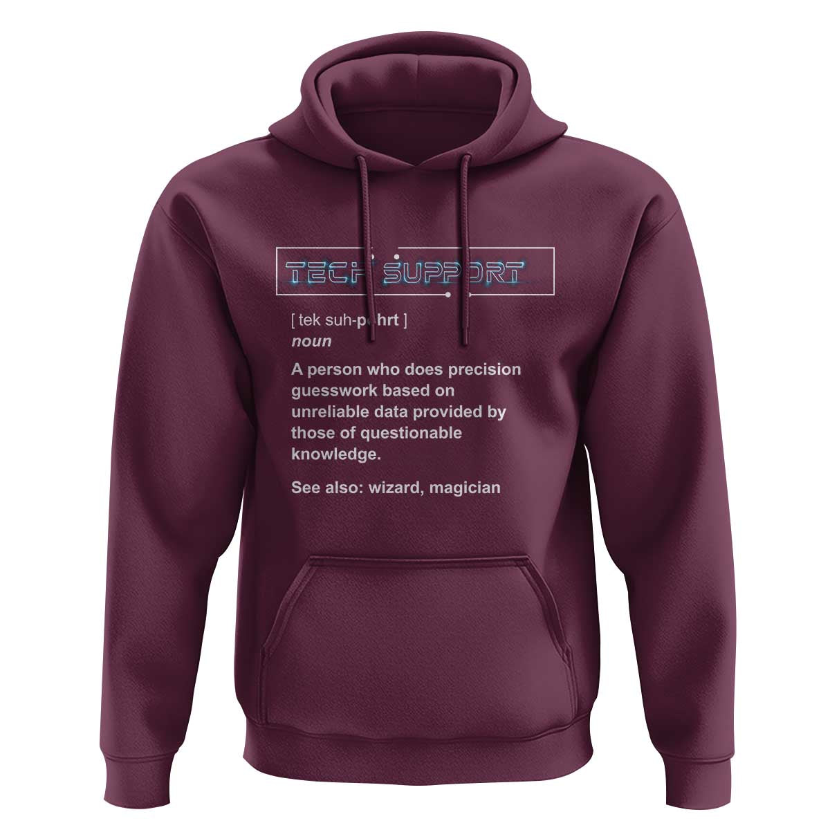 Funny Tech Support Description Hoodie