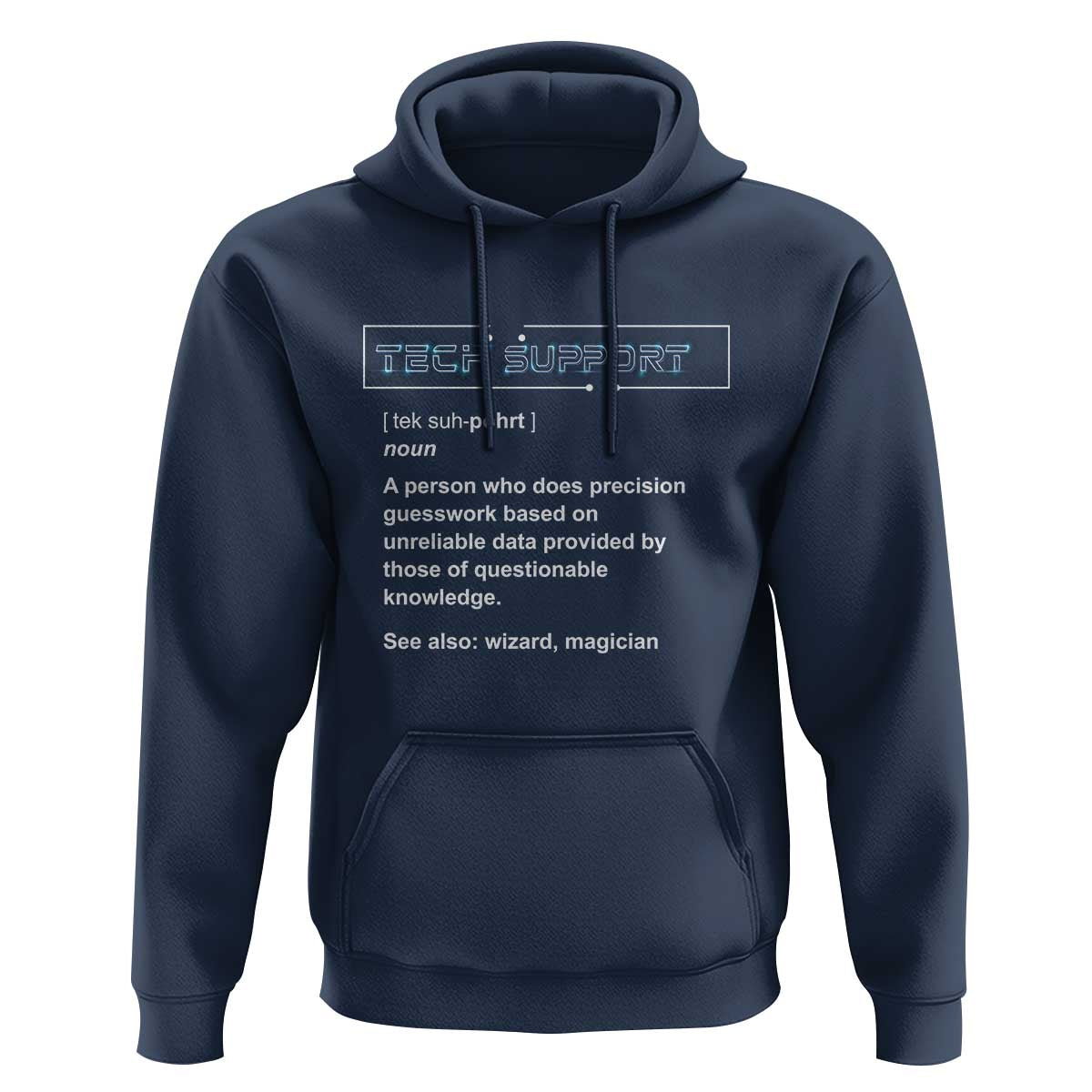 Funny Tech Support Description Hoodie