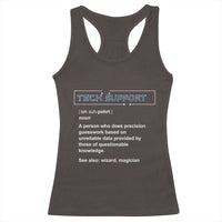 Funny Tech Support Description Racerback Tank Top