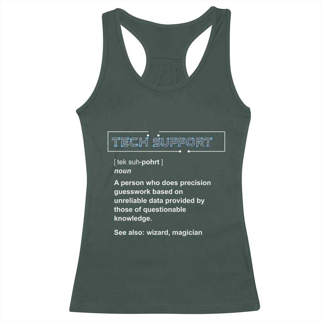 Funny Tech Support Description Racerback Tank Top