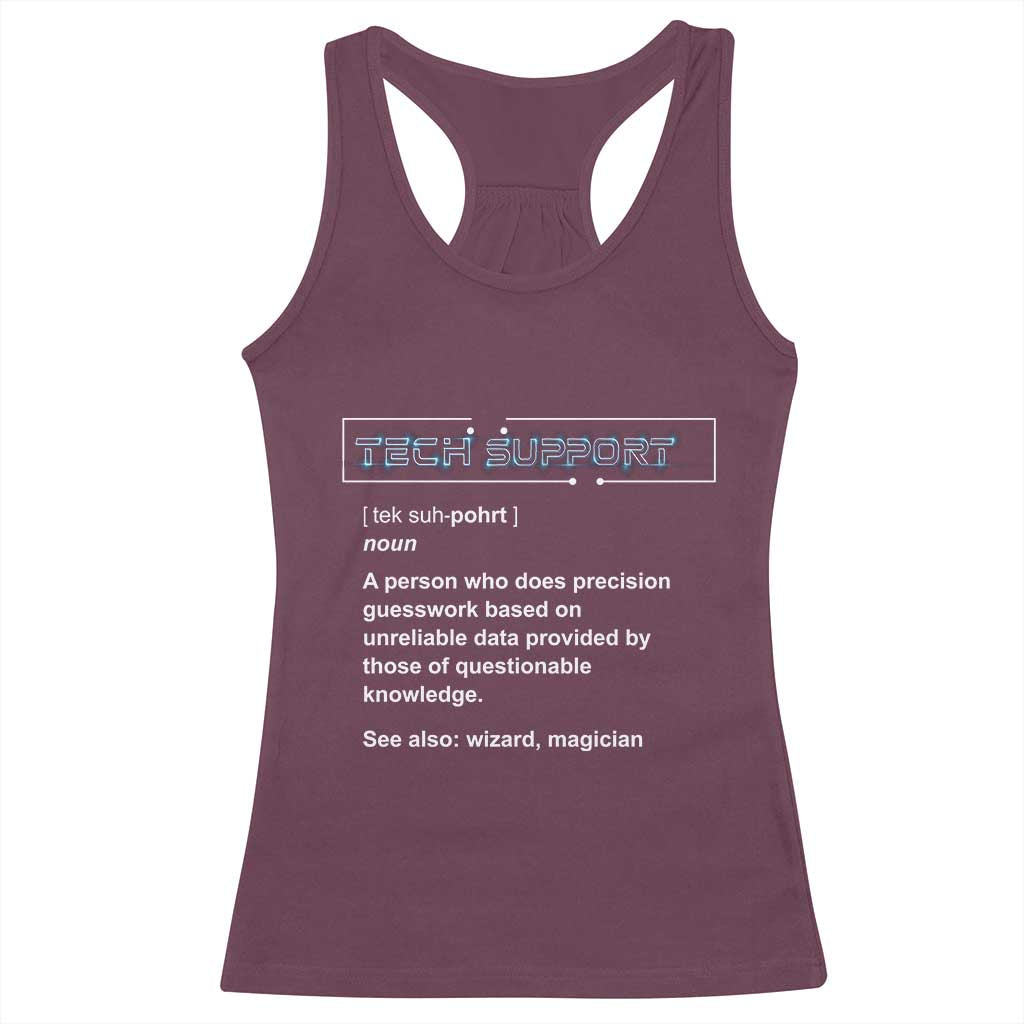 Funny Tech Support Description Racerback Tank Top