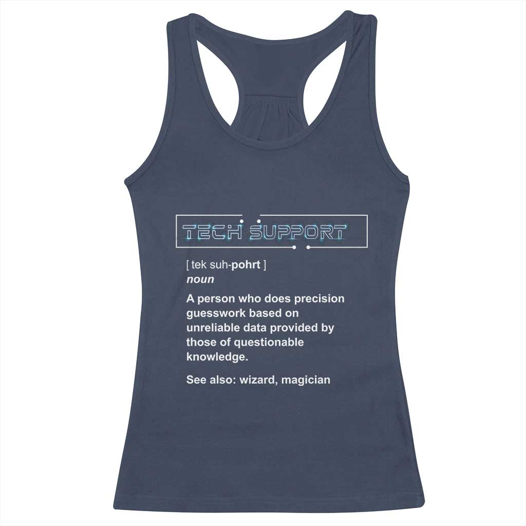 Funny Tech Support Description Racerback Tank Top