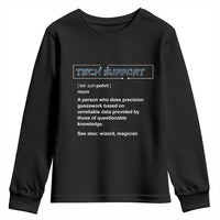 Funny Tech Support Description Youth Sweatshirt