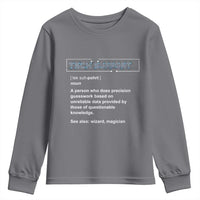 Funny Tech Support Description Youth Sweatshirt