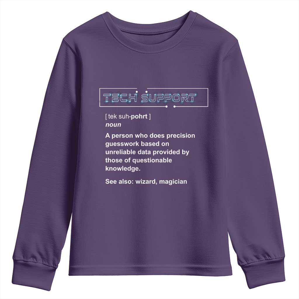 Funny Tech Support Description Youth Sweatshirt
