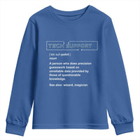 Funny Tech Support Description Youth Sweatshirt