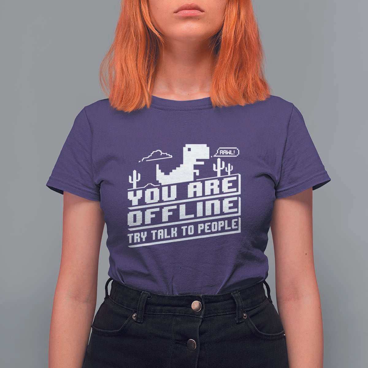 Funny You Are Offline T Shirt For Women Try Talk To People
