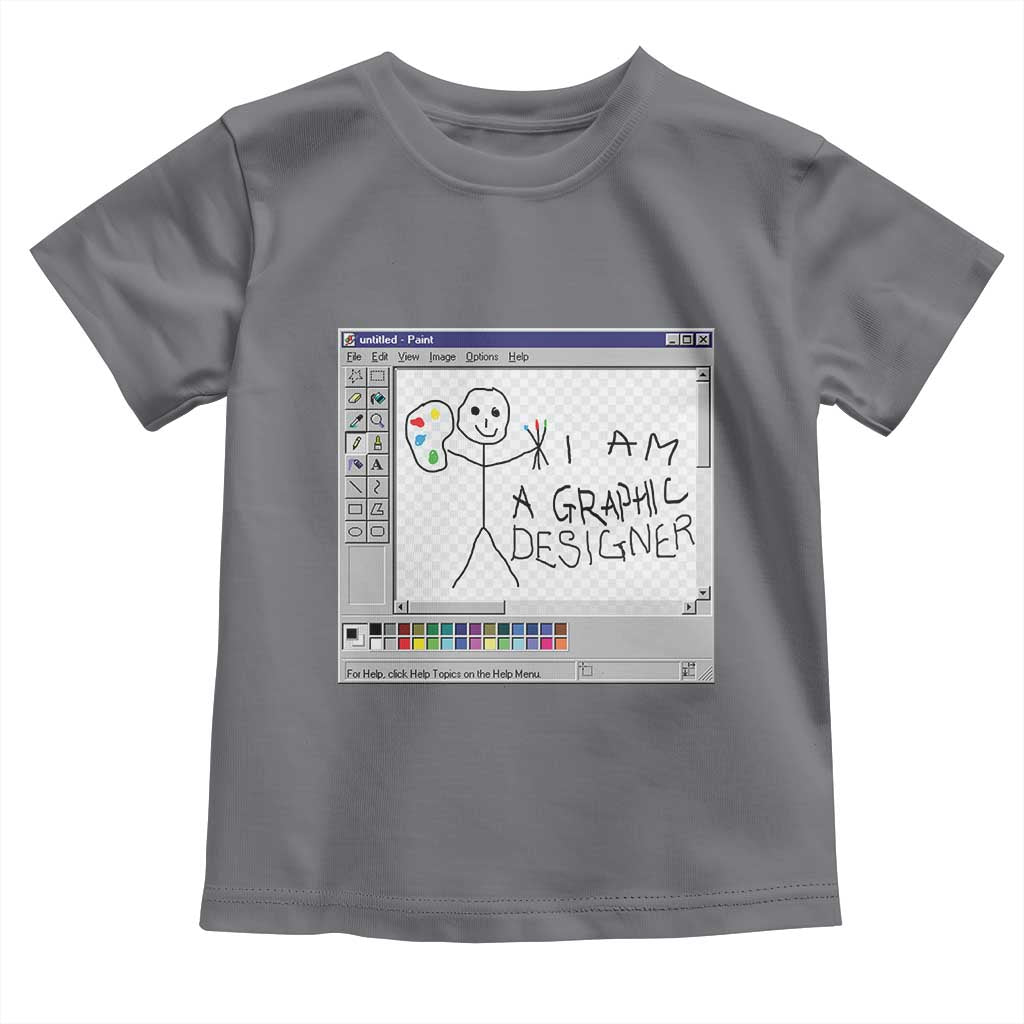 Funny I Am A Graphic Designer Toddler T Shirt