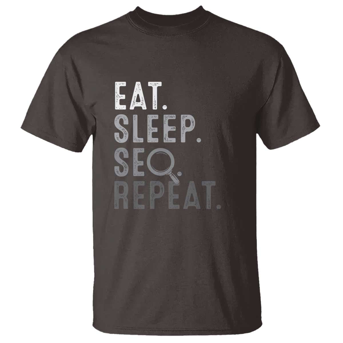 Funny Marketer T Shirt Eat Sleep SEO Repeat
