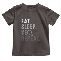 Funny Marketer Toddler T Shirt Eat Sleep SEO Repeat