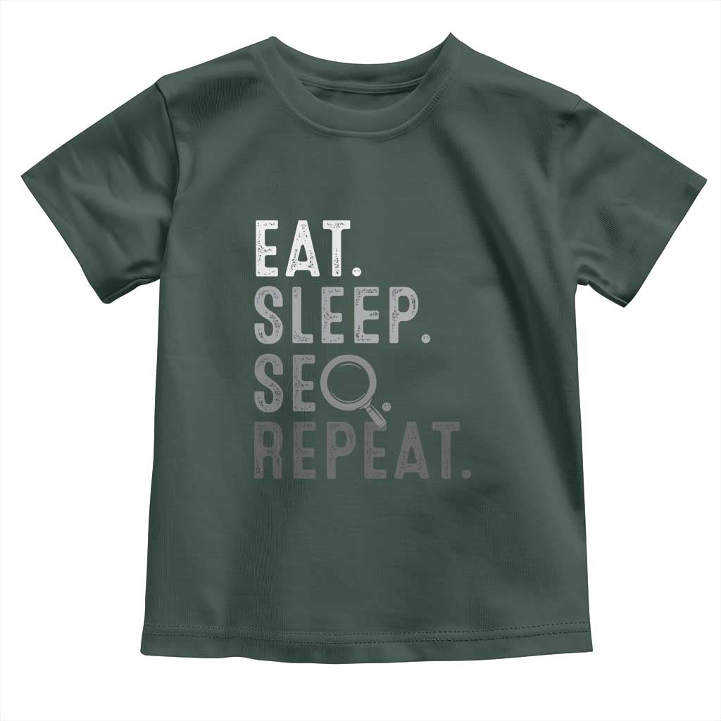 Funny Marketer Toddler T Shirt Eat Sleep SEO Repeat