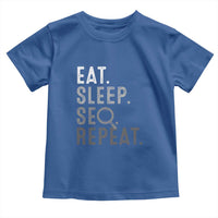Funny Marketer Toddler T Shirt Eat Sleep SEO Repeat