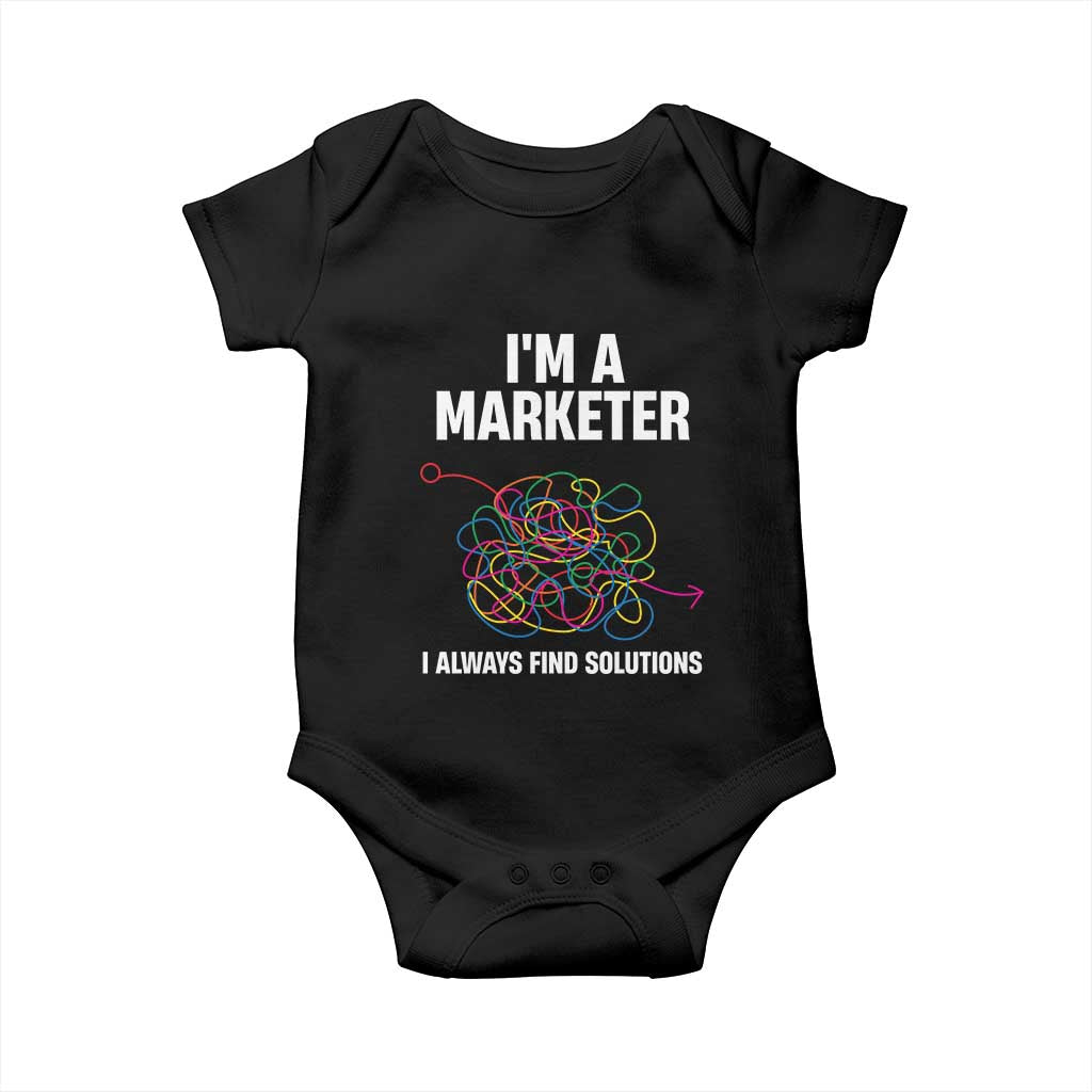Funny Marketer Baby Onesie I Always Find Solutions