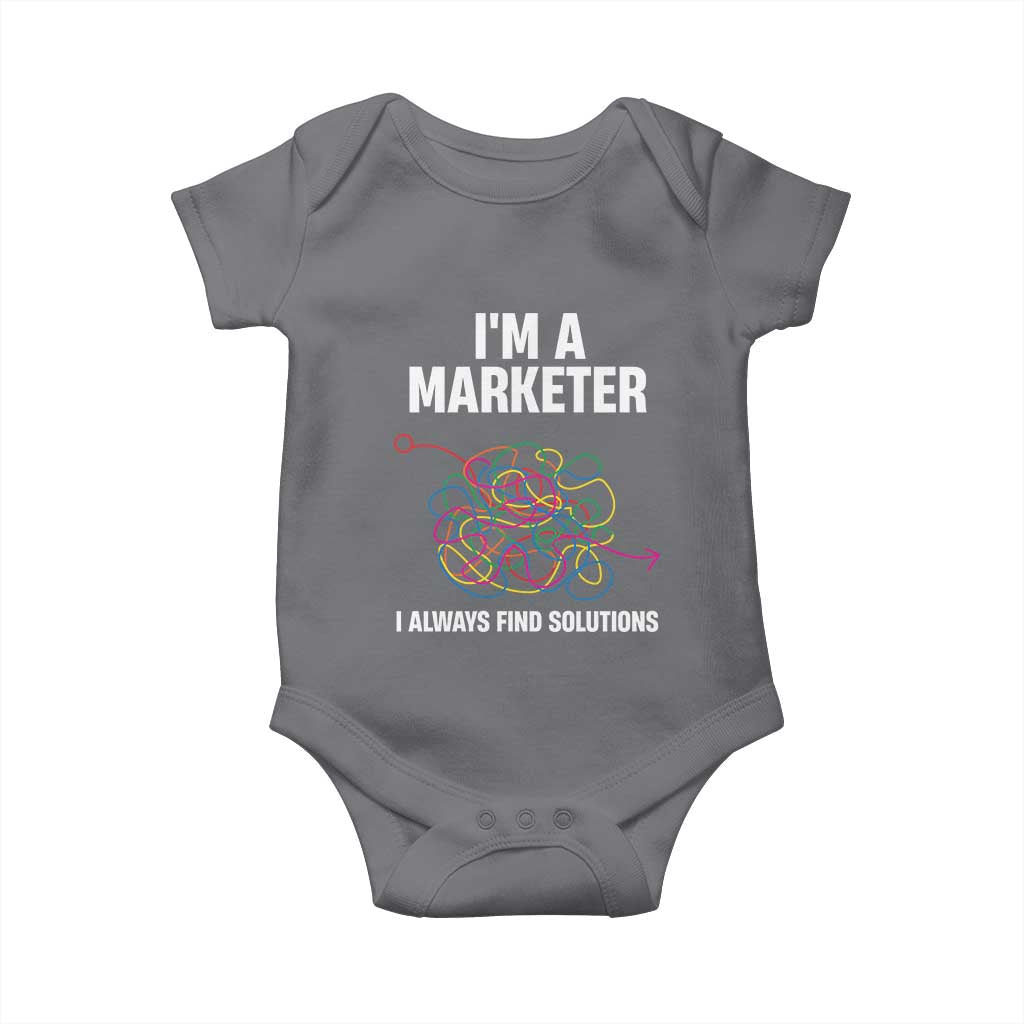 Funny Marketer Baby Onesie I Always Find Solutions