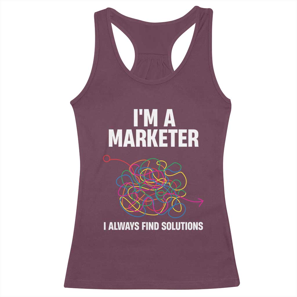 Funny Marketer Racerback Tank Top I Always Find Solutions