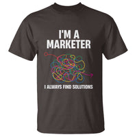 Funny Marketer T Shirt I Always Find Solutions