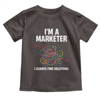 Funny Marketer Toddler T Shirt I Always Find Solutions