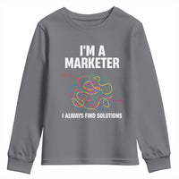 Funny Marketer Youth Sweatshirt I Always Find Solutions
