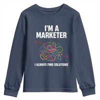 Funny Marketer Youth Sweatshirt I Always Find Solutions