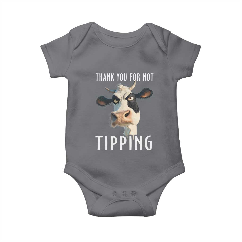 Funny Thank You For Not Tipping Baby Onesie