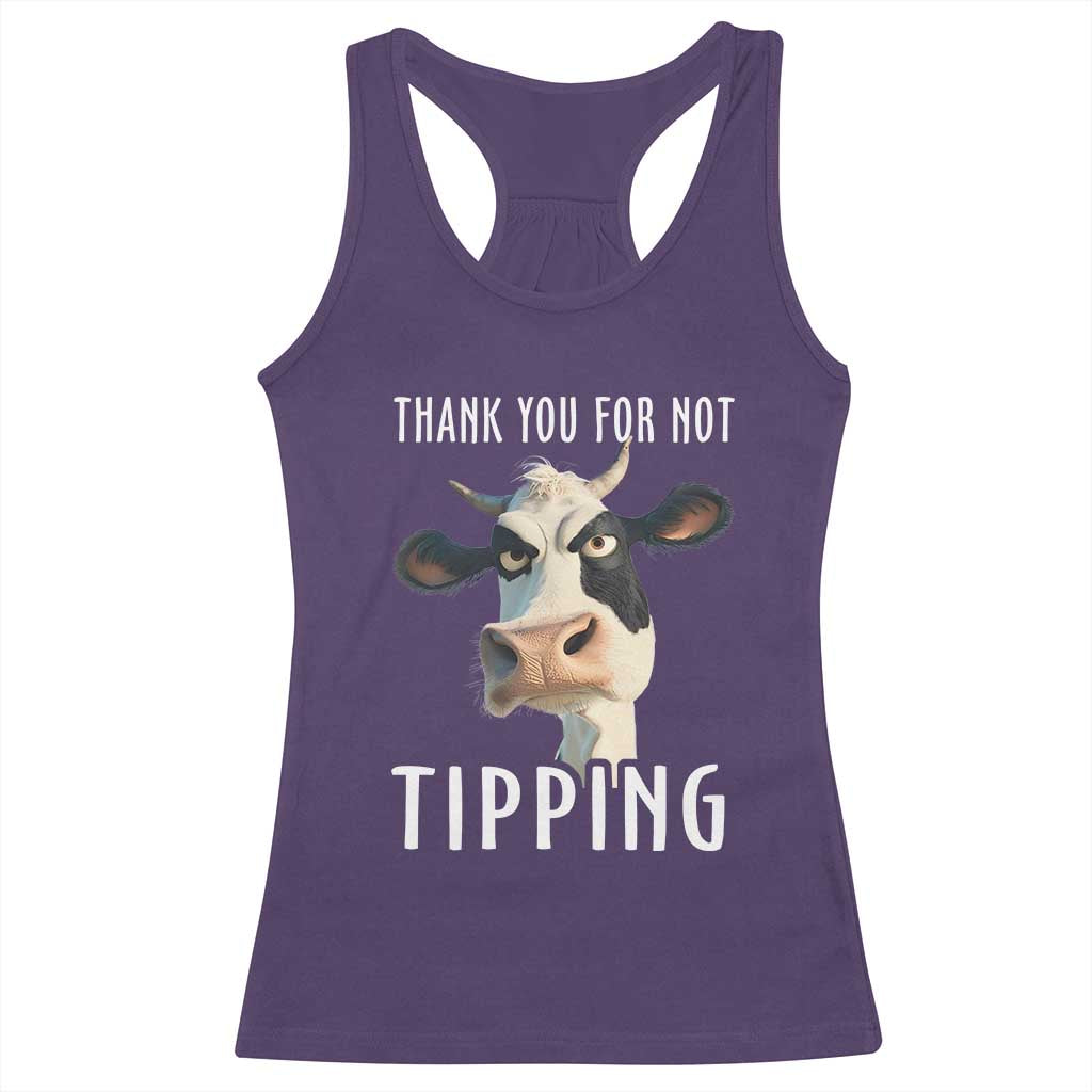 Funny Thank You For Not Tipping Racerback Tank Top