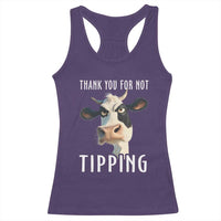 Funny Thank You For Not Tipping Racerback Tank Top