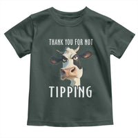 Funny Thank You For Not Tipping Toddler T Shirt