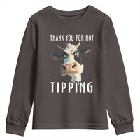Funny Thank You For Not Tipping Youth Sweatshirt
