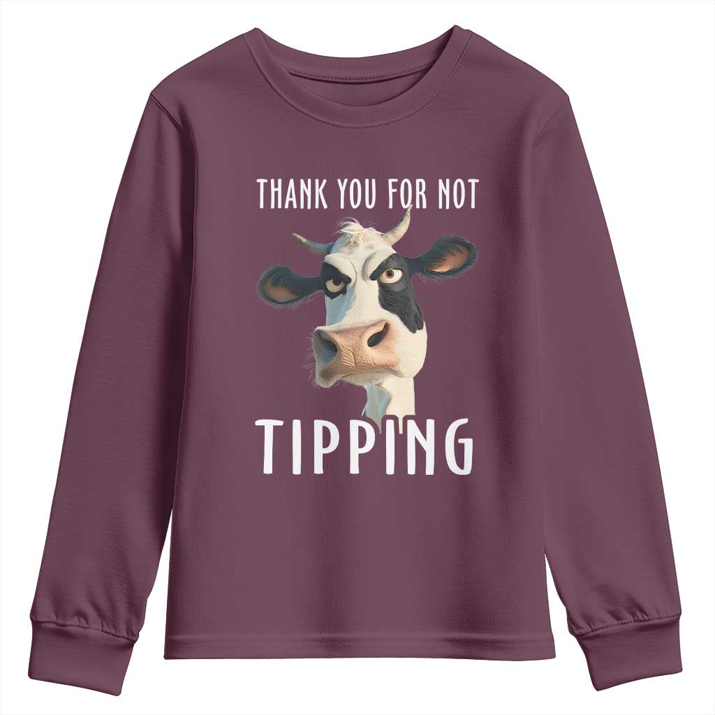 Funny Thank You For Not Tipping Youth Sweatshirt