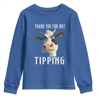 Funny Thank You For Not Tipping Youth Sweatshirt